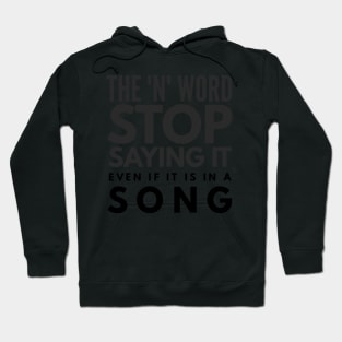 Stop using raciat words of hate gifts Hoodie